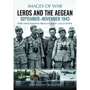 Leros and the Aegean | Anthony Rogers (ISBN: 9781805002000)