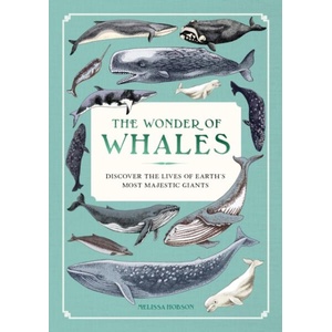 The Wonder of Whales (ISBN: 9781577159155)