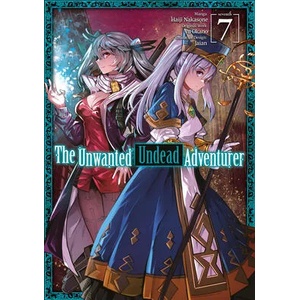Unwanted Undead Adventurer (Manga): Volume 7 | Haiji Nakasone, Noah Rozenberg (ISBN: 9781718358263)