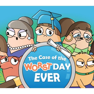 The Case of the Worst Day Ever