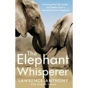 The Elephant Whisperer (ISBN: 9781509838530)