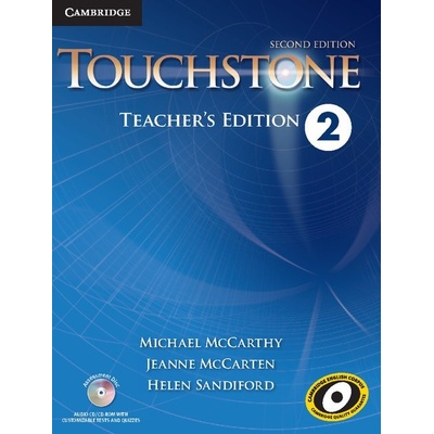Touchstone Level 2 Teacher's Edition with Assessment Audio CD/CD-ROM - Michael McCarthy, Jeanne McCarten, Helen Sandiford