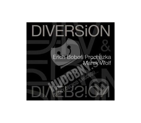 Erich Boboš Procházka, Marek Wolf - Diversion