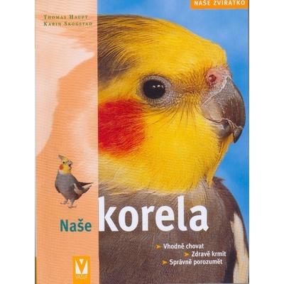 Naše korela - Thomas Haupt, Karin Skogstadová, Renate Holzner