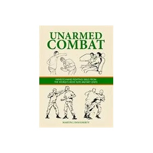 Unarmed Combat | Martin J Dougherty (ISBN: 9781782743286)