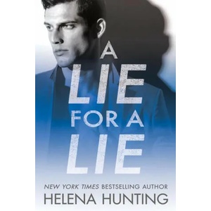 Lie for a Lie | Helena Hunting (ISBN: 9781542015356)