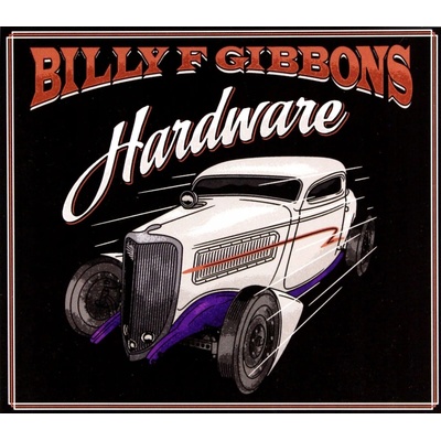 Billy F Gibbons - Hardware CD