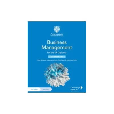 Business Management for the IB Diploma Coursebook with Digital Access (2 Years) | Adamantia Malli-Charchalaki, Alexander Smith
