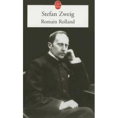 Romain Rolland | Stefan Zweig, Serge Niemetz, Odette Richez