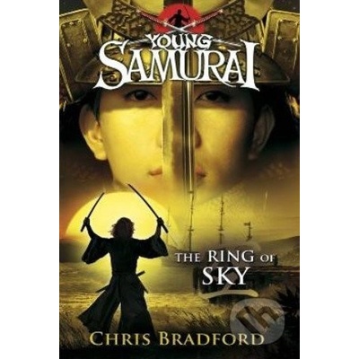 Young Samurai: The Ring of Sky - Chris Bradford - k