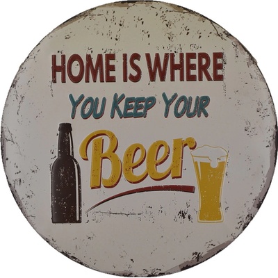 Ceduľa Home Is Where Beer