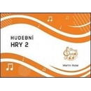 HUDEBNÍ HRY 2