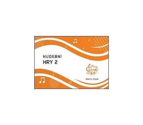 HUDEBNÍ HRY 2