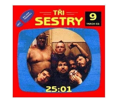 TRI SESTRY: 25:01, CD