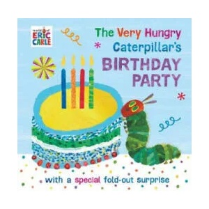 Very Hungry Caterpillar's Birthday Party | Eric Carle (ISBN: 9780241376119)