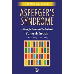 Asperger's Syndrome | Tony Attwood (ISBN: 9781853025778)
