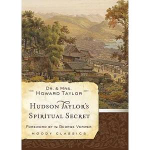 Hudson Taylor'S Spiritual Secret | Howard Taylor (ISBN: 9780802456588)