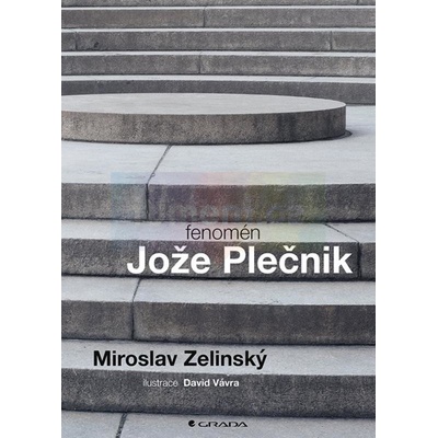 Fenomén Jože Plečnik