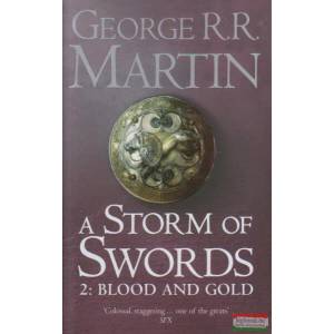 Storm of Swords: Part 2 Blood and Gold (2003)