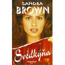Svedkyňa - Sandra Brown