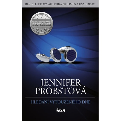 Hledání vytouženého dne - Jennifer Probstová