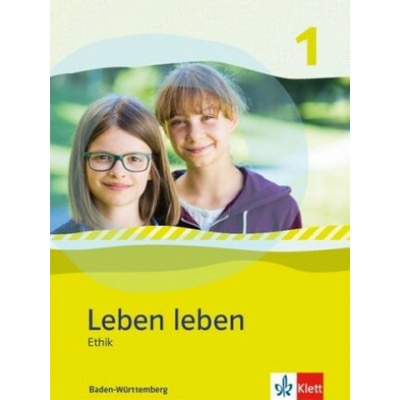 Leben leben 1. Ausgabe Baden-Württemberg