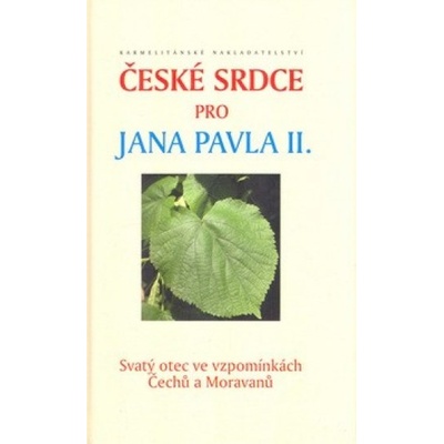 České srdce pro Jana Pavla II.
