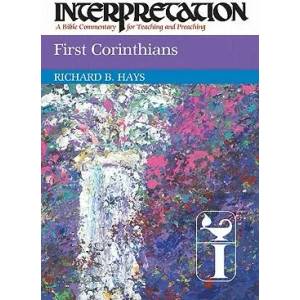 First Corinthians | Richard B. Hays (ISBN: 9780664234409)