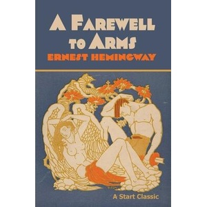 A Farewell to Arms (ISBN: 9798880925421)