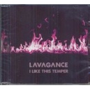 Lavagance - I like this temper
