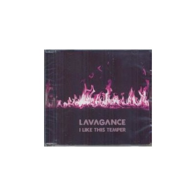 Lavagance - I like this temper