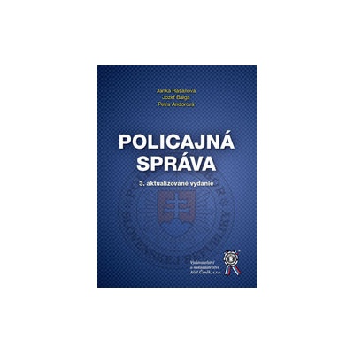 Policajná správa - Janka Hašanová, Jozef Balga, Petra Andorová