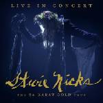 BMG Nicks Stevie: Live in Concert: The 24 Karat Gold Tour - 2CD+DVD (038221)