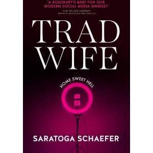 Trad Wife (ISBN: 9780857509413)