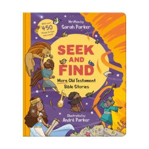 Seek and Find: More Old Testament Bible Stories | Andre Parker (ISBN: 9781802541137)