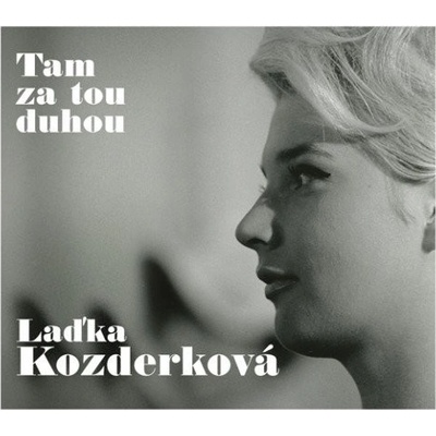 KOZDERKOVA LADKA - TAM ZA TOU DUHOU (2CD)