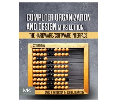 Computer Organization and Design MIPS Edition