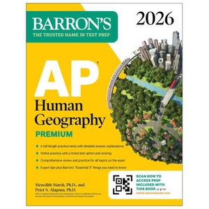 AP Human Geography Premium, 2026: Prep Book with 6 Practice Tests+ Comprehensive Review + Online Practice | Peter S Alagona (ISBN: 9781506296661)