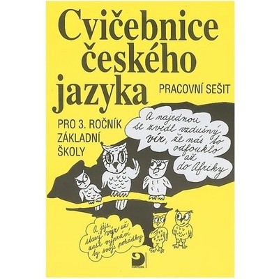 Cvičebnice českého jazyka pro 3.ročník základní školy - Pracovní sešit - Jiřina Polanská – Zboží Dáma