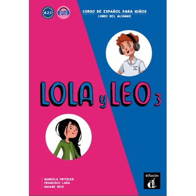 Lola y Leo 3 (A2.1) – Libro del alumno + MP3 online