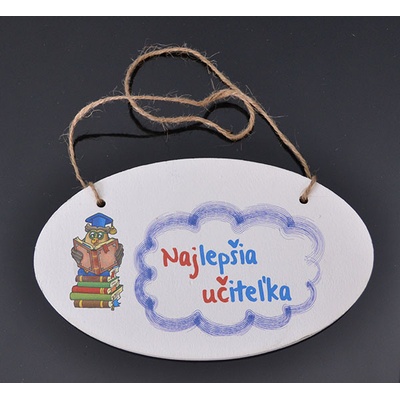 Tabuľka drevená elipsa 18x11cm Najlepšia učiteľka 3