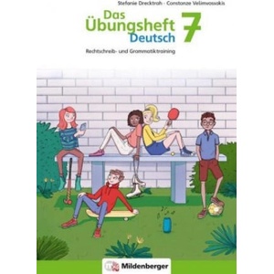 Das Übungsheft Deutsch 7 | Stefanie Drecktrah, Constanze Velimvassakis (2020)