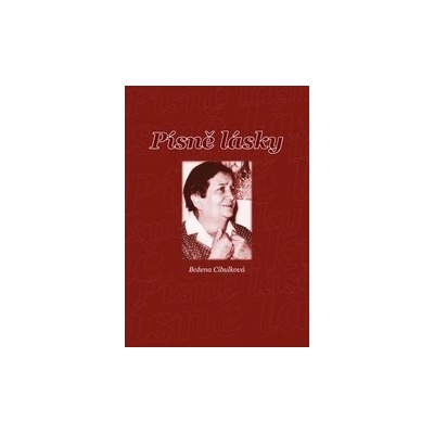 Písně lásky - Božena Cibulková