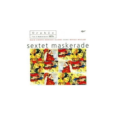 Sextet Maskerade - Orphée CD