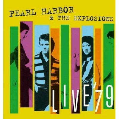 Pearl Harbor & The Explosions - Live '79 (Limited Edition) (180g) (Gold Coloured) (LP + CD) (5296127002026)