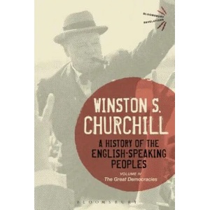 History of the English-Speaking Peoples Volume IV | Winston S. Churchill (2015)