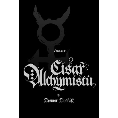 Císař alchymistů - Otomar Dvořák