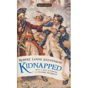 Kidnapped | Robert Louis Stevenson, John Seelye, Claire Harman (ISBN: 9780451531438)