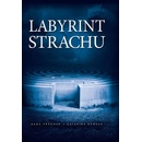 Labyrint strachu