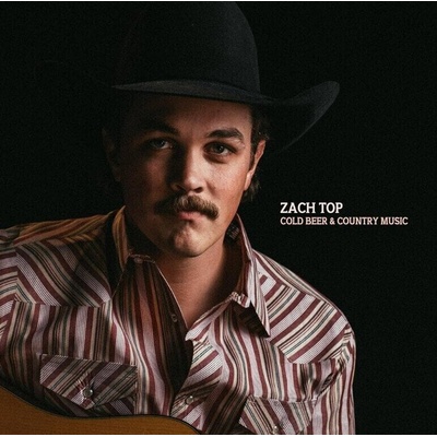 Zach Top - Cold Beer & Country Music (CD) (0840381600167)